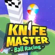 Knife Master: Ball Racing